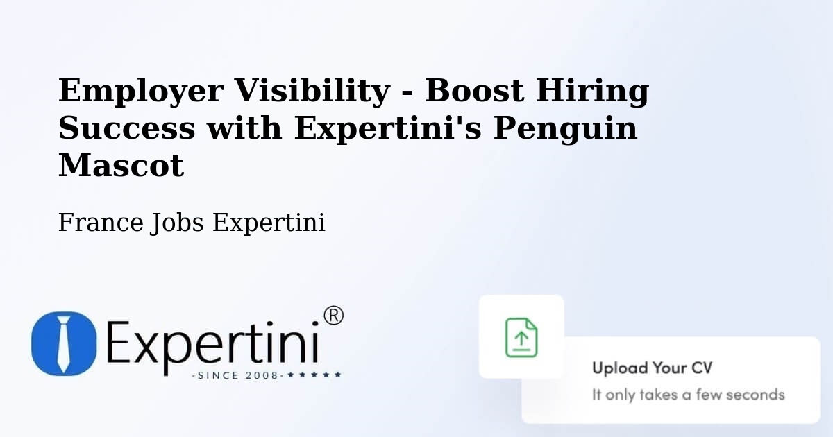 CV and Resume Visibility Optimization – Marignane - France Jobs Expertini